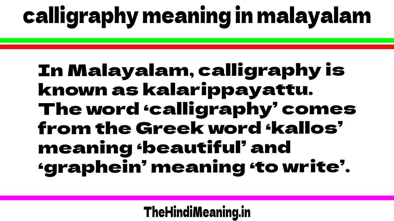 Meaning of calligraphy in malayalam language