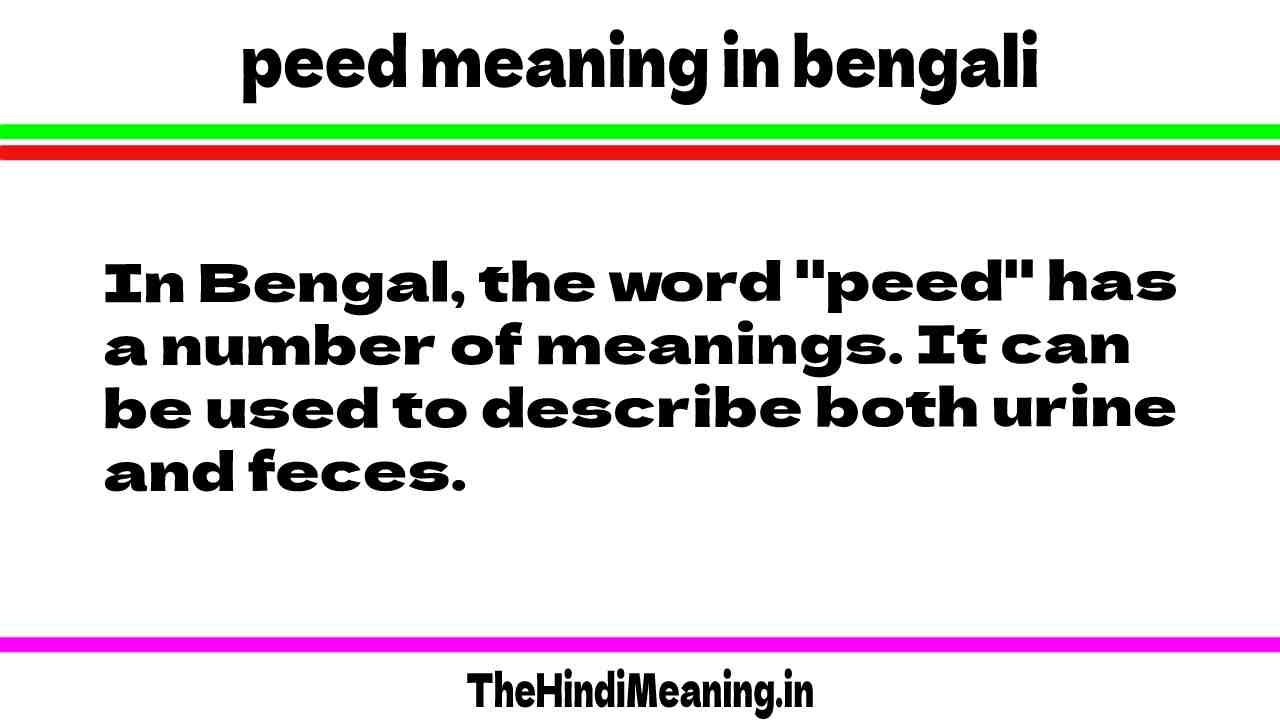 Peed meaning in bengali