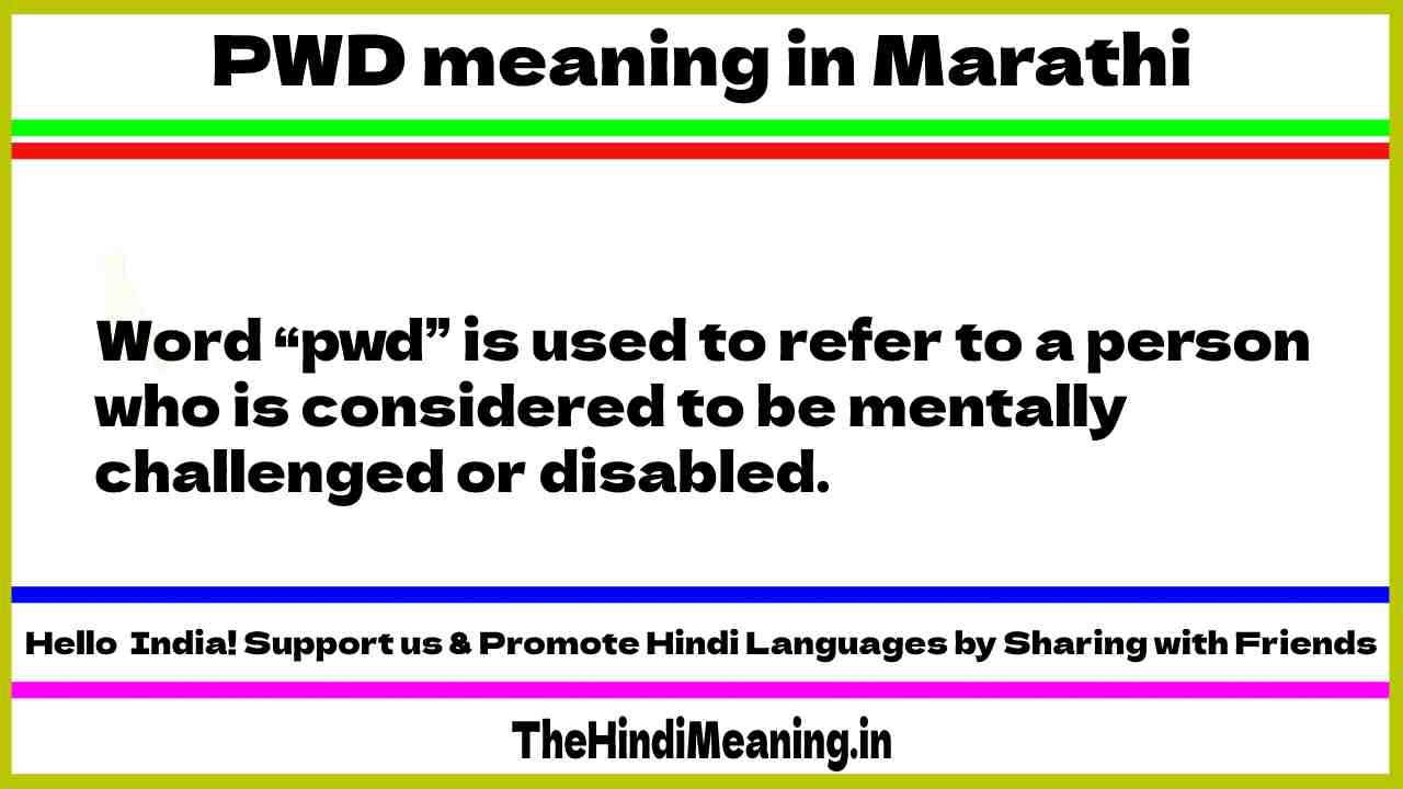 PWD meaning in maratahi language